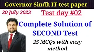 Governor Sindh || 2nd test paper solution | 20 July test paper all MCQs solution