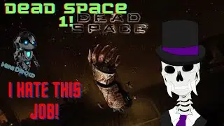 Dead Space : Two Morons, One Plasma Cutter