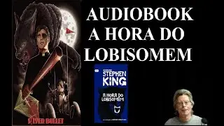 Audiobook - A hora do Lobisomem - Stephen king
