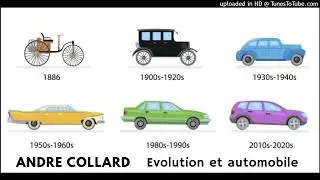 ANDRE COLLARD  Evolution et automobile