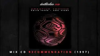 DT:Recommends | Creative Techno - Colin Faver (1997) Mix CD 1