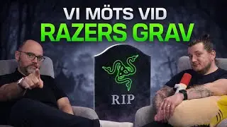 POST S00E02: Vi möts vid Razers grav