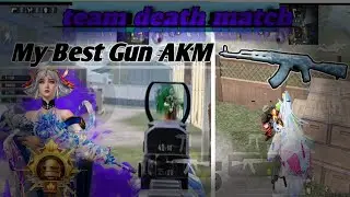 Peter Asschenfeldt -@BGMI Team Death Match || Best Gun AKM  😎
