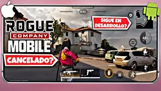 DID ROGUE COMPANY MOBILE CANCEL? STILL IN DEVELOPMENT FOR EVERYONE TO PLAY?