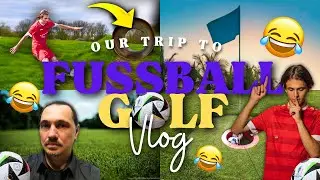 LACHFLASH FUSSBALL GOLF CHALLENGE VS MEINEN VATER!😂​ VLOG #1