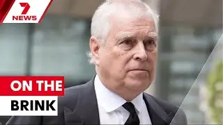 Prince Andrew is on the brink of being booted out of his Royal Lodge | 7NEWS