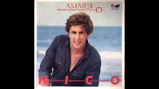 NICO - Amarsi (1984) [HQ-Audio]