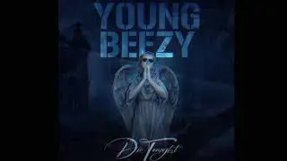 Young Beezy “Die Tonight”