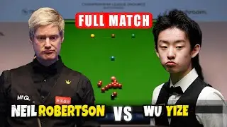 Neil Robertson vs Wu Yize Championship League 2026 Snooker Full Match