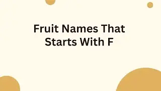 Fruit Names That Starts With F