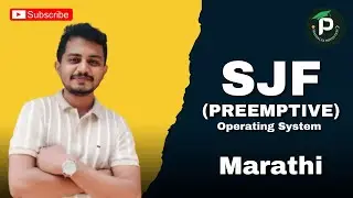 SJF Preemptive in Marathi || CPU Scheduling Algorithm || Operating System 