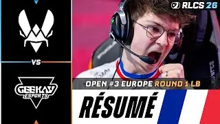 VITALITY vs GEEKAY | R&Eacute;SUM&Eacute; - OPEN #3 EU RLCS 2026