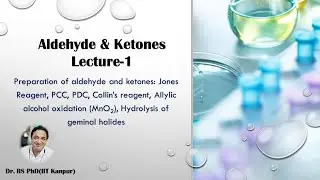 Synthesis of Aldehyde and Ketones Part -1