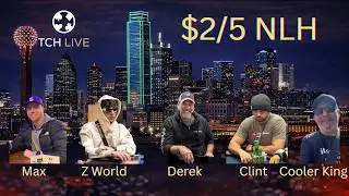 LIVE POKER | $2/$5 No-Limit Hold'em Cash Game | TCH Dallas