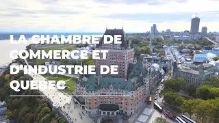 D&eacute;couvrez la Chambre de commerce et d'industrie de Qu&eacute;bec (CCIQ)