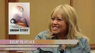 Origin Story Interview | Kulap Vilaysack