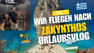WIR FLIEGEN NACH GRIECHENLAND!🇬🇷 ZAKYNTHOS VLOG TEIL 1