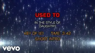 Daughtry - Used To (Karaoke)