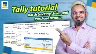 Tally Tutorial | Batch Tracking with Sales and Purchase Returns #tally 