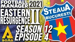 FM21 STEAUA BUCHAREST | S12E4 | Europa League Groups | Football Manager 2021