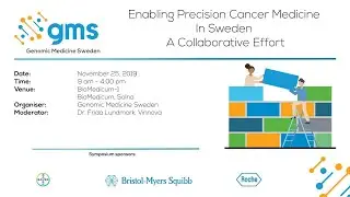 Symposium: Enabling Precision Cancer Medicine In Sweden A Collaborative Effort