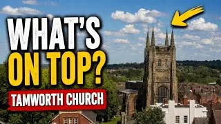 Climbing Tamworth Church&rsquo;s 30m Tower &ndash; Roof & Battlements Tour