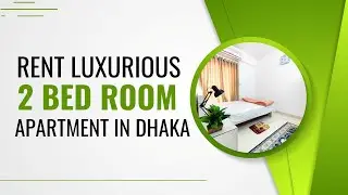 The Best 2BHK Furnished Apartment Rentals in Bashundhara R/A