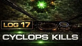 Combat Log 17 | Cyclops Kills