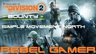 The Division 2 - Bounty: Simple Movement North (Outcasts) - XBOX SERIES X
