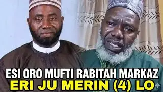 Corrections for Mufti of Raabitah & Markaz on sources of Islamic law by sheikh Abdur-Raman Alalubosa
