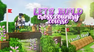 LET&rsquo;S BUILD: Cross Country Course || MC Equestrian