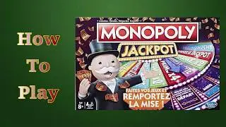 How To Play Monopoly Jackpot Board Game