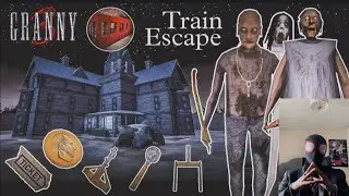 Granny 3 Train Escape 😱 ||  Granny || Grandpa || Slendrina ||