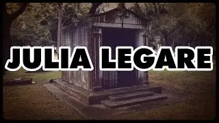 [Tales of Horror] Julia Legare