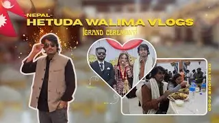 Sister Walima Ceremony Hetauda Nepal Kathmandu 🇳🇵 || Family Vlog 😀