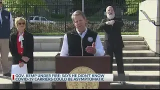 Gov. Kemp under fire for comments on asymptomatic COVID-19 carriers