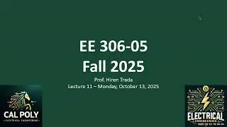 EE 306-05 - Lec 11 - 2025_10_13 - Diode Load-Line