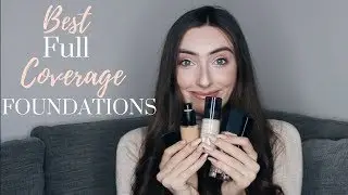 TOP 5 FULL COVERAGE FOUNDATIONS - DRUGSTORE & HIGH END | Kaelin Fox
