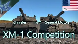 XM-1 Competition (Chrysler vs GM) - War Thunder