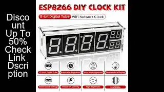 DIY Kit Electronic Network Clock WiFi ESP8266 Module 8-bit Digital Tube Display Time Temperature Ala