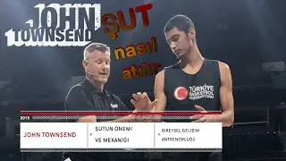 Şut Öğretim Metodları ve Bireysel Şut Çalışmaları - John Townsend - Basketbol Antrenör Eğitimi