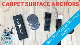 PART 2: Bass Drum Anchor Systems Shootout - Carpeted Floor Anchor Comparison - STOP BASS DRUM CREEP!