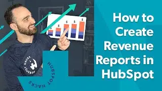 Как легко создавать отчеты о доходах в HubSpot