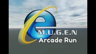 MUGEN: Internet Explorer Arcade Run