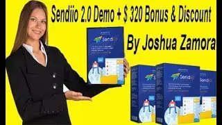 Sendiio 2.0 Review | Sendiio 2.0 Demo + $ 320 Bonus & Discount | By Joshua Zamora