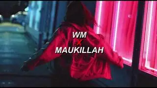 WM! - Siento ft. Maukillah