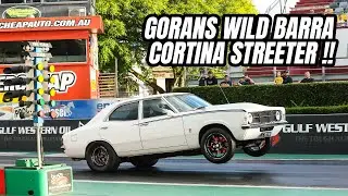 GORANS WILD BARRA POWERED RADIAL CORTINA HPS POWER