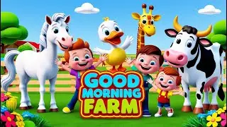 Good Morning Farm! 🌞 Learn Animal Sounds & Colors for Kids | Joyful Jingles Learning World