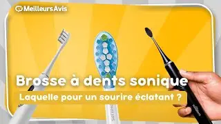 ⭐️ MEILLEURE BROSSE &Agrave; DENTS SONIQUE - Comparatif 2025