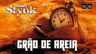 Mano Stynk - Gr&atilde;o de Areia ( Videoclipe Oficial) #trindadeproducoes #manostynk